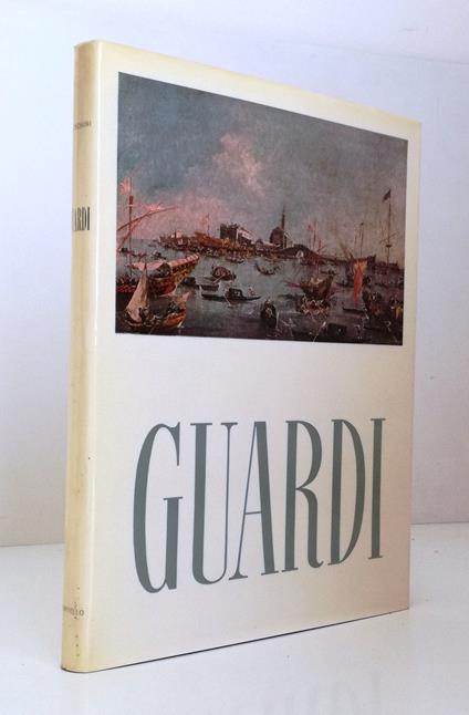 Guardi - Giannantonio Moschini - copertina