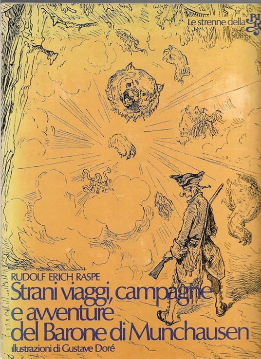 Strani Viaggi Campagne E Avventure Del Barone Di Munchausen - Rudolf Raspe - copertina