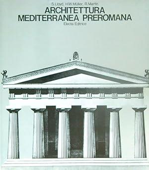 Architettura Mediterranea Preromana - copertina