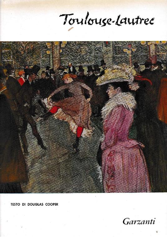 Henri De Toulouse Lautrec - Douglas Cooper - copertina