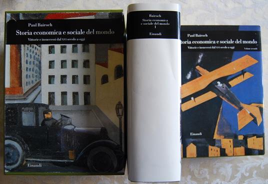 Storia Economica E Sociale Del Mondo - Paul Bairoch - copertina