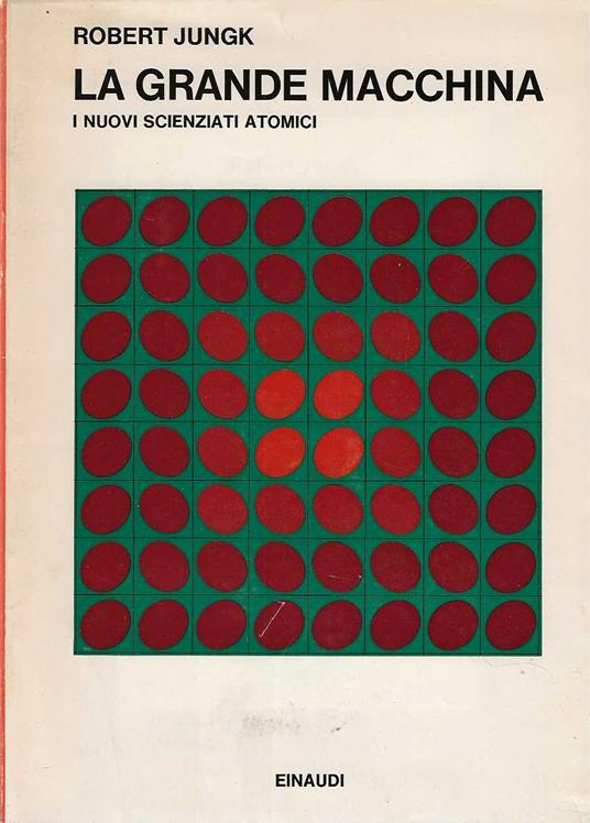 Grande Macchina - Robert Jungk - copertina