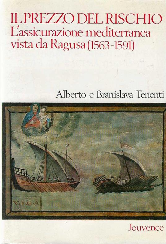 Il prezzo del rischio - Alberto Tenenti - copertina