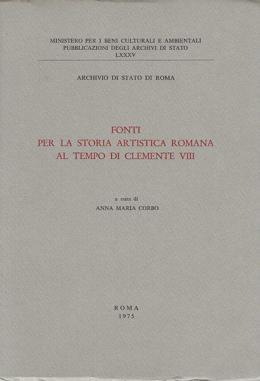 Fonti per la storia artistica romana al tempo di Clemente VIII