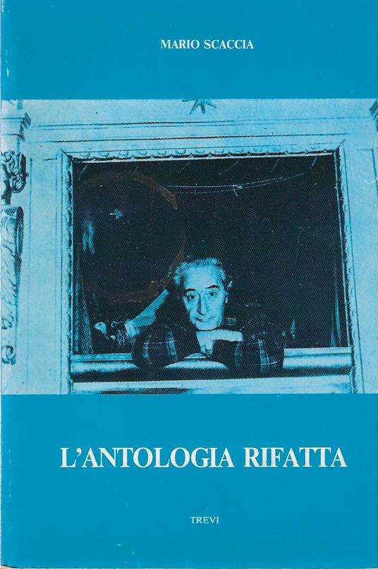 L' antologia rifatta - Mario Scaccia - copertina