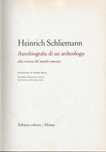 Autobiografia di un archeologo alla ricerca del mondo omerico