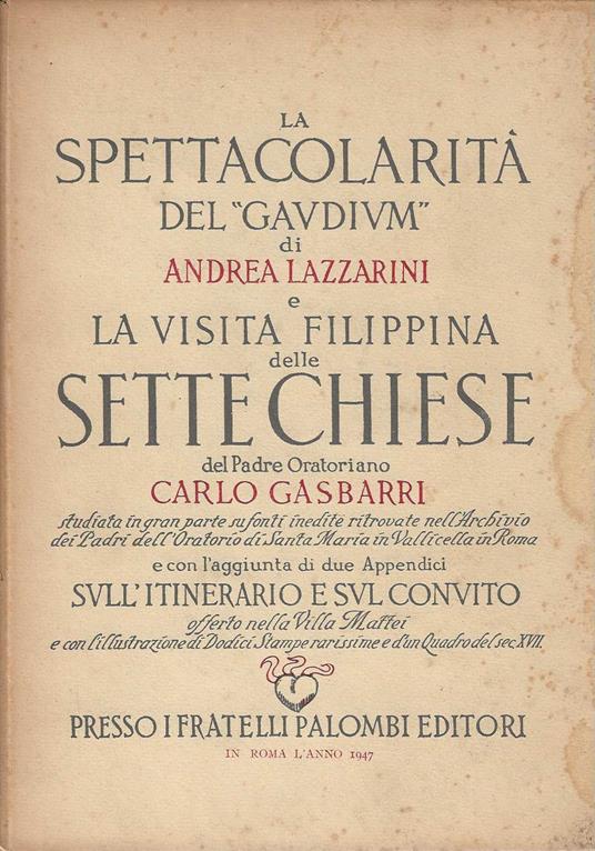 spettacolarità del "gaudium" di andrea lazzarini e la visita filippina delle sette chiese - Andrea Lazzarini - copertina
