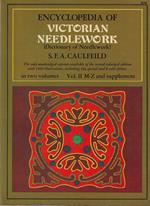 Encyclopedia of Victorian Needlework