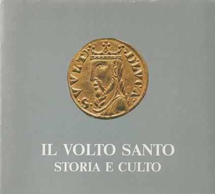 Il Volto Santo storia e culto - copertina