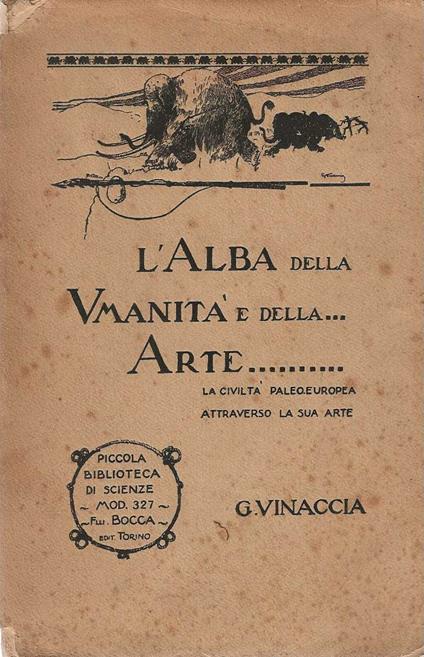 L' alba della umanità e della arte - A. Vinaccia - copertina