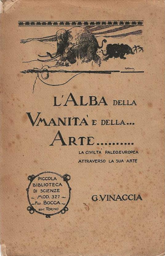L' alba della umanità e della arte - A. Vinaccia - copertina