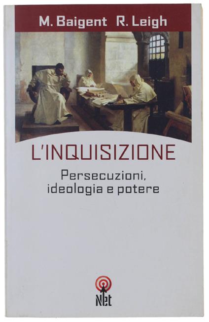 L' Inquisizione. Persecuzioni, Ideologia E Potere - copertina