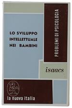 Lo Sviluppo Intelletuale Nei Bambini Al Di Sotto Degli Otto Anni