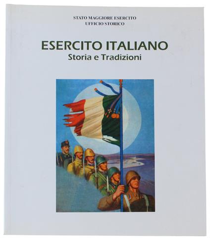 Esercito Italiano. Storia E Tradizioni - copertina