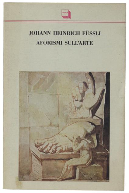Aforismi Sull'Arte - Johann H. Füssli - copertina