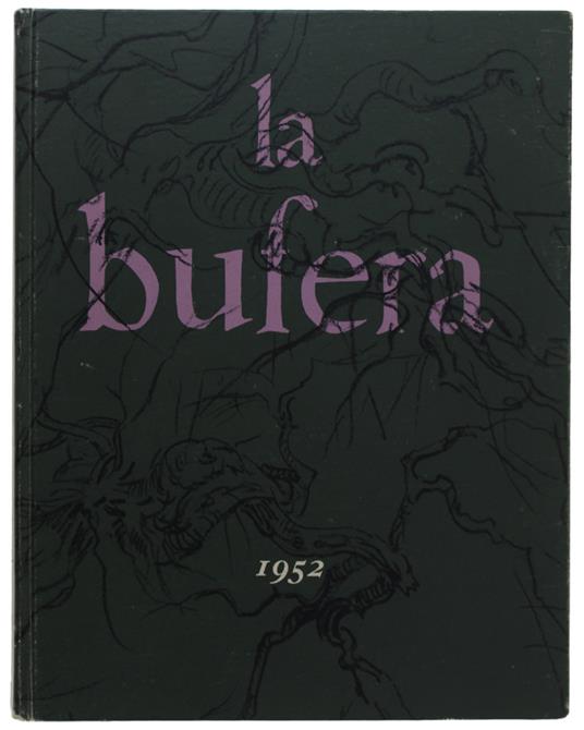 Bufera. Romanzo Con 43 Illustrazioni E 14 Tavole Fuori Testo Di Gustavino - Edoardo Calandra - copertina