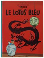 Le Lotus Bleu. Les Aventures De Tintin