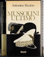 Mussolini ultimo