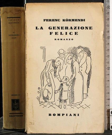 generazione felice - Ferenc Kormendi - copertina