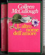 L' altro nome dell'amore