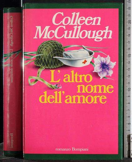 L' altro nome dell'amore - Colleen McCullough - copertina
