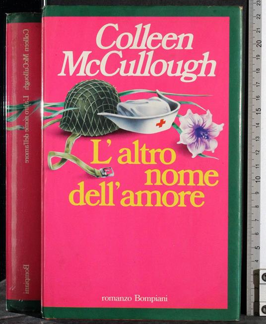 L' altro nome dell'amore - Colleen McCullough - copertina