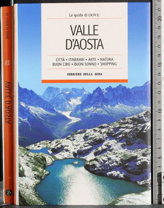 Le guide di Dove 18. Valle d'Aosta - G. Valerio Catullo - copertina