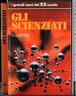 I gtandi nomi del XX secolo. Gli scienziati