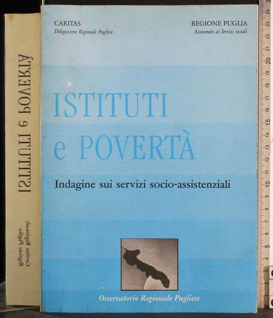 Istituti e povertà. Indagine sui servizi socio-assistenziali - G. Valerio Catullo - copertina