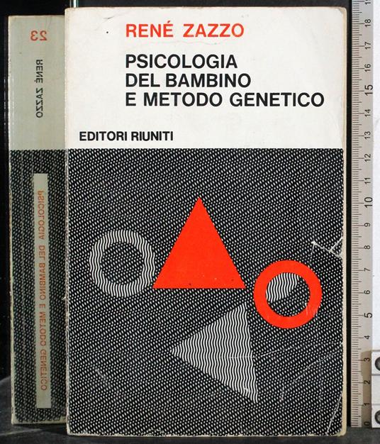 Psicologia del bambino e metodo genetico - René Zazzo - copertina