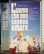 L' uomo che non sapeva amare
