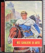 Erec cavaliere di Artù