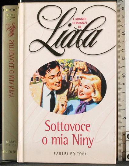 Sottovoce o mia Niny - Liala - copertina
