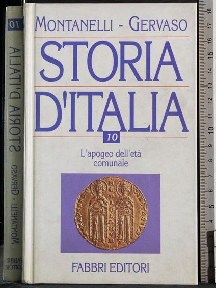 Storia d'Italia Vol 10. L'apogeo dell'età comunale - Montanelli - copertina