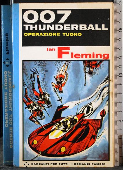 Agente 007. Thunderball operazione tuono - Ian Fleming - copertina