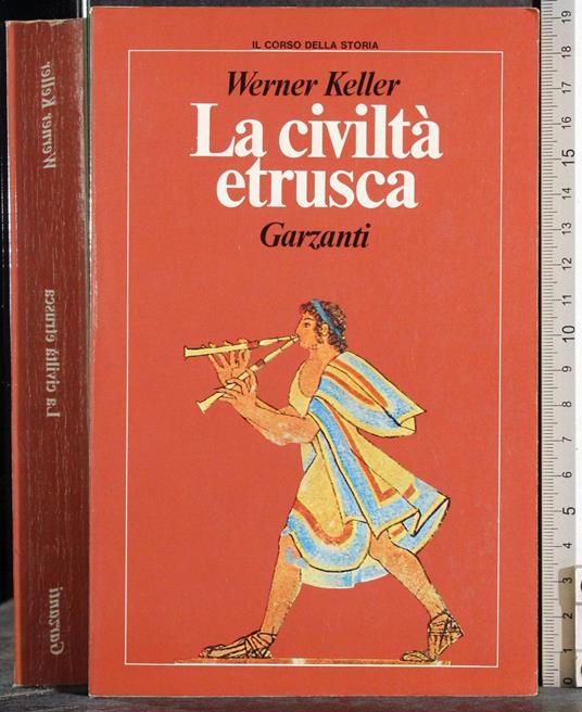 civiltà etrusca - Werner Keller - copertina
