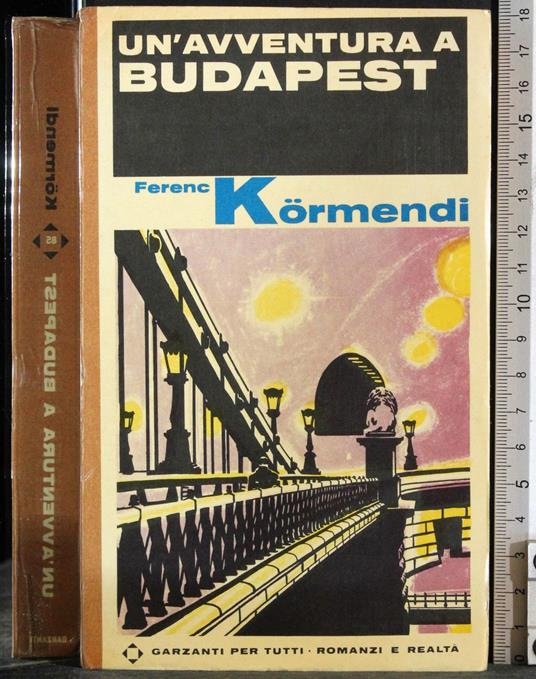 'avventura a Budapest - Ferenc Kormendi - copertina