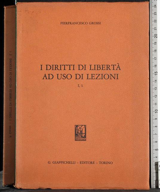 I diritti di libertà ad uso di lezioni. Vol I, 1 - Grossi - copertina