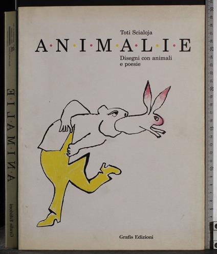 Animalie. Disegni con animali e poesie - Toti Scialoja - copertina