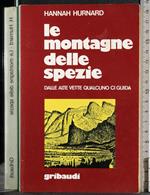 Le montagne delle spezie