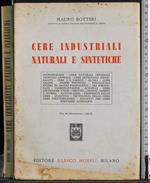 Cere industriali naturali e sintetiche