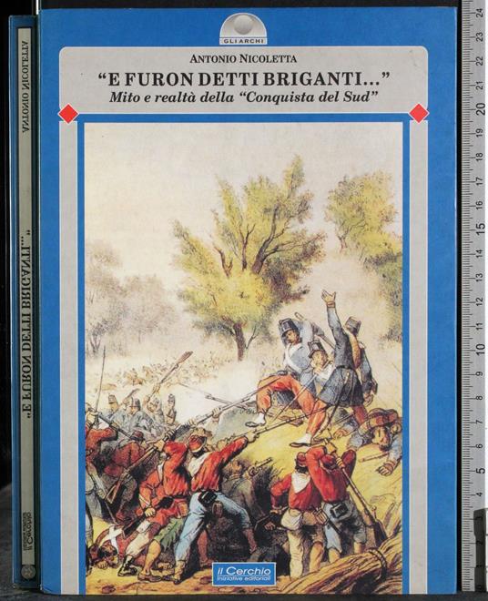 E furon detti briganti… - Antonio Nicoletta - copertina
