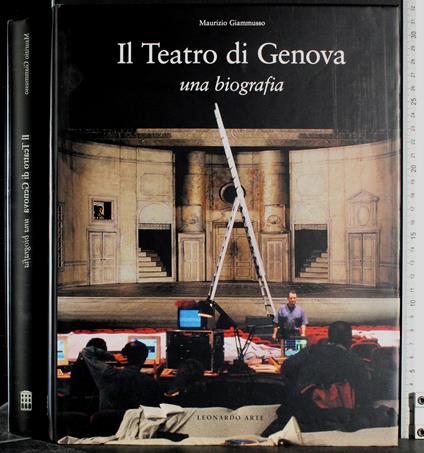 Il Teatro di Genova. Una biografia - Maurizio Giammusso - copertina
