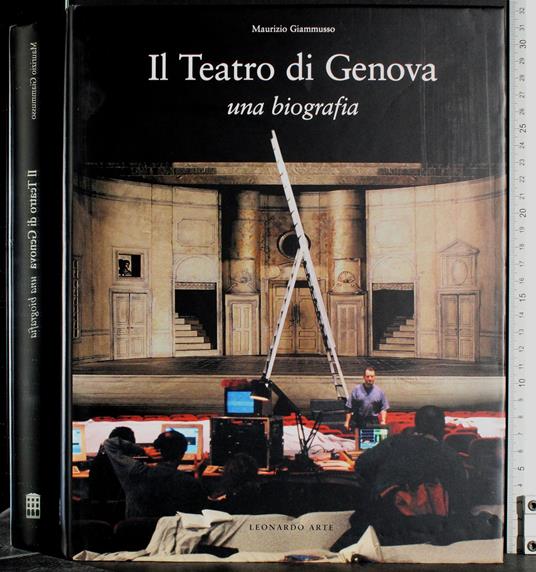 Il Teatro di Genova. Una biografia - Maurizio Giammusso - copertina