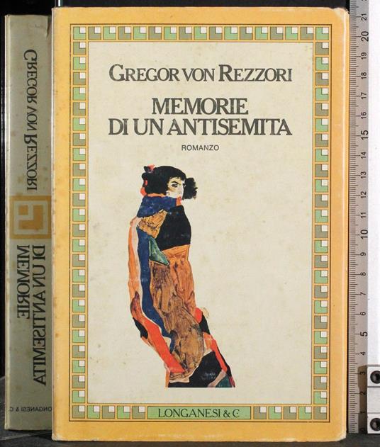 Memorie di un antisemita - Gregor von Rezzori - copertina