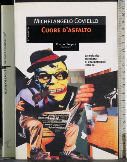 Cuore d'asfalto - Michelangelo Coviello - copertina