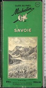 Guide du pneu Michelin. Savoie 1953-54
