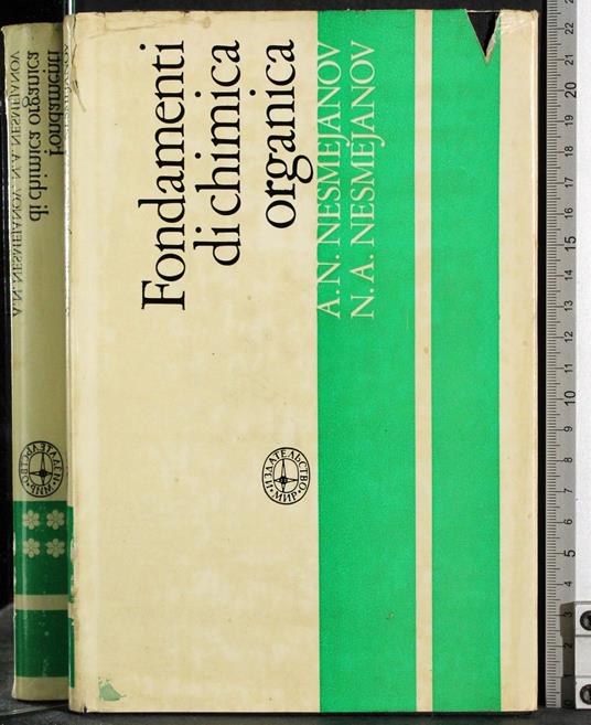 Fondamenti di chimica organica Vol 4 - N. A. Nesmejanov - copertina