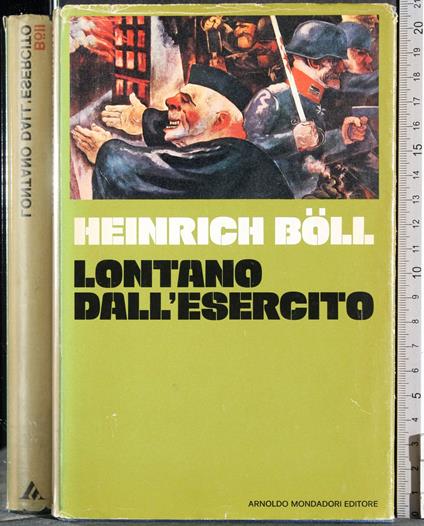 Lontano dall'esercito - Heinrich Böll - copertina