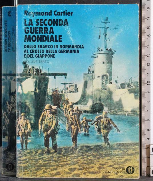 seconda guerra mondiale. Vol 3 - Raymond Cartier - copertina